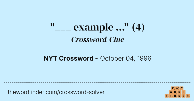 "___ example ..." crossword clue image