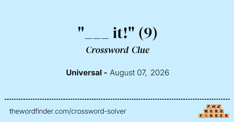 "___ it!" crossword clue image