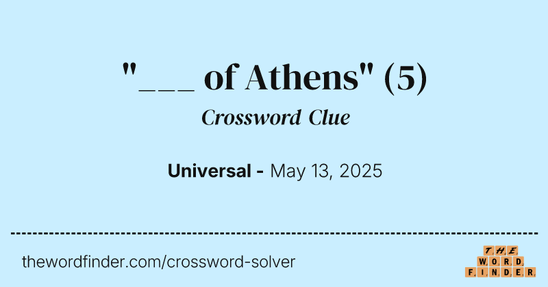 "___ of Athens" crossword clue image