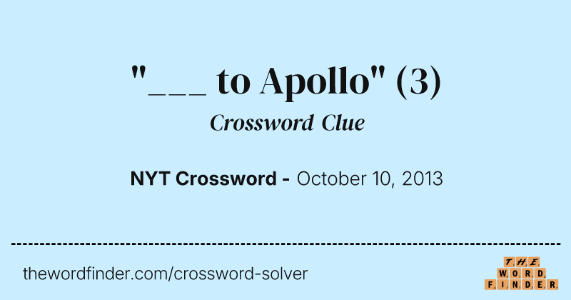 "___ to Apollo" crossword clue image