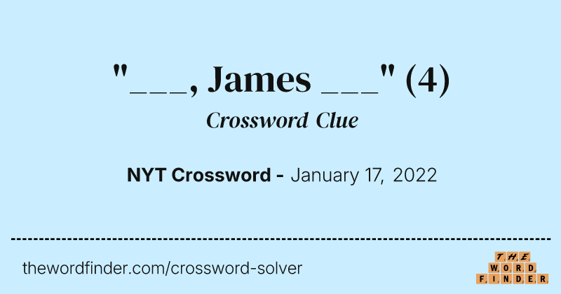 "___, James ___" crossword clue image