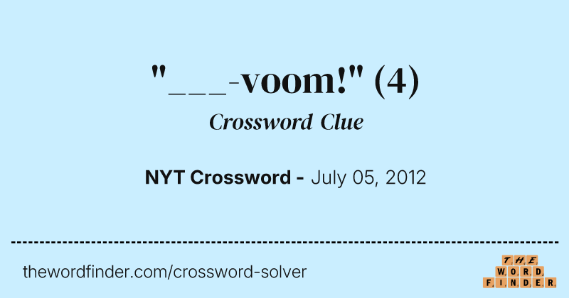 "___-voom!" crossword clue image