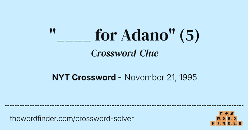 "____ for Adano" crossword clue image