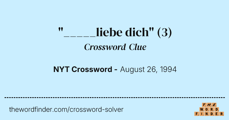 "_____liebe dich" crossword clue image