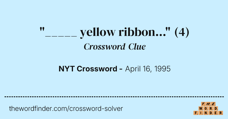 "_____ yellow ribbon..." crossword clue image