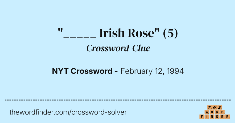 "_____ Irish Rose" crossword clue image