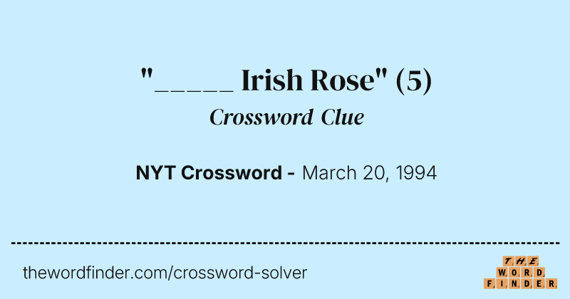"_____ Irish Rose" crossword clue image