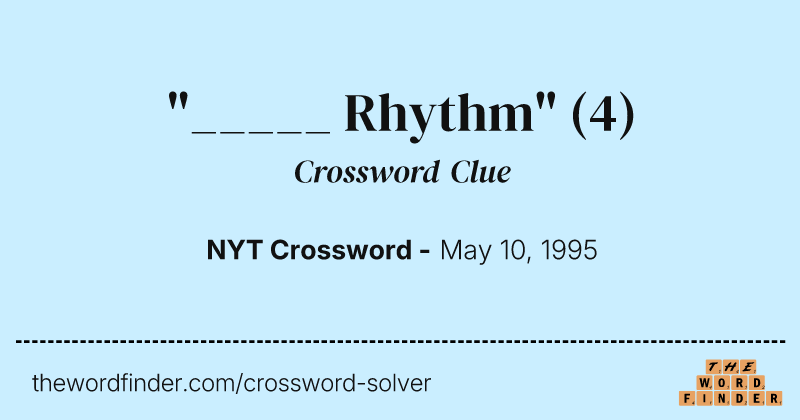 "_____ Rhythm" crossword clue image