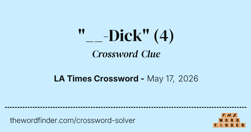 "__-Dick" crossword clue image