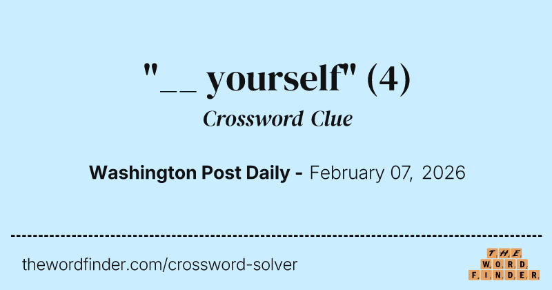 "__ yourself" crossword clue image