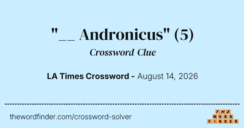 "__ Andronicus" crossword clue image