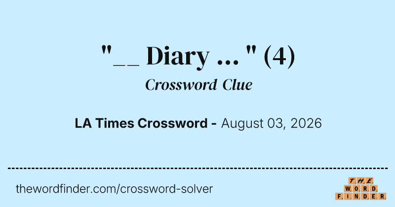 "__ Diary ... " crossword clue image