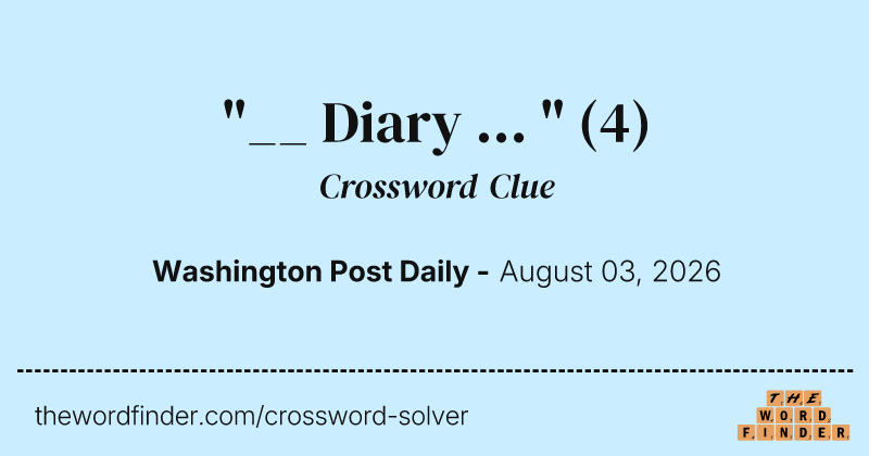 "__ Diary ... " crossword clue image