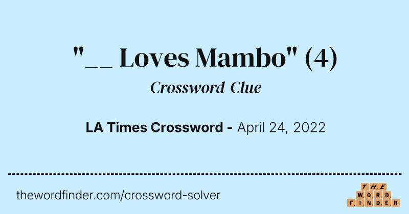 "__ Loves Mambo" crossword clue image