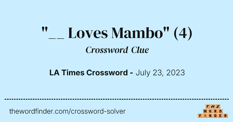 "__ Loves Mambo" crossword clue image
