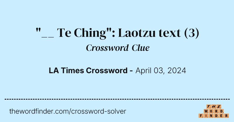 "__ Te Ching": Laotzu text crossword clue image