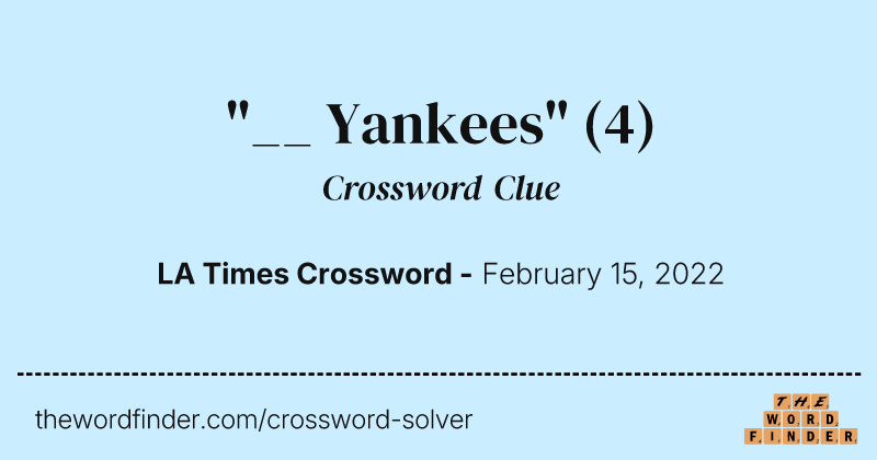 "__ Yankees" crossword clue image