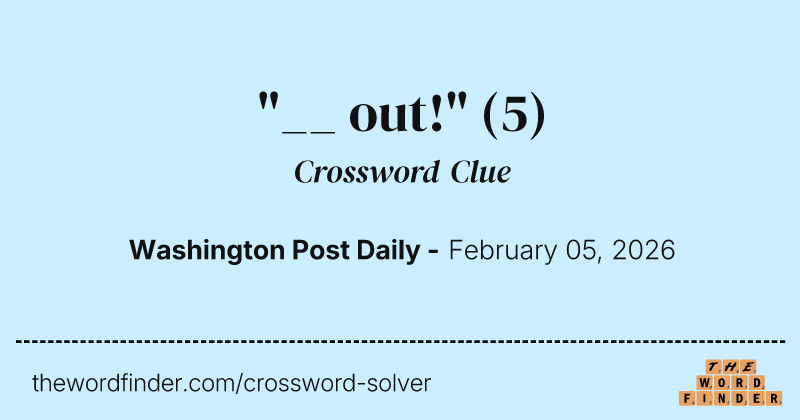 "__ out!" crossword clue image