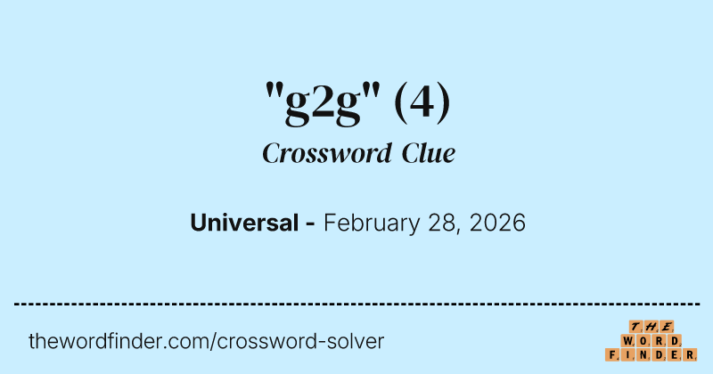 "g2g" crossword clue image