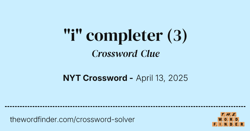 "i" completer crossword clue image