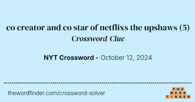 co creator and co star of netflixs the upshaws crossword clue image