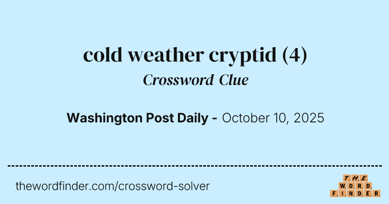 cold weather cryptid crossword clue image