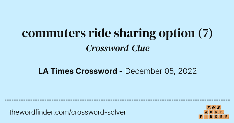 commuters ride sharing option crossword clue image