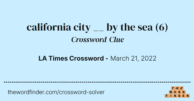 california city __ by the sea crossword clue image