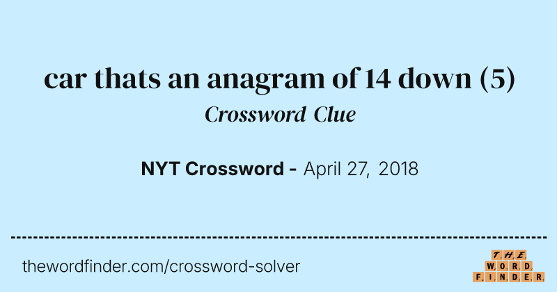 car thats an anagram of 14 down crossword clue image