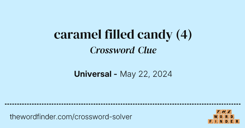 caramel filled candy crossword clue image