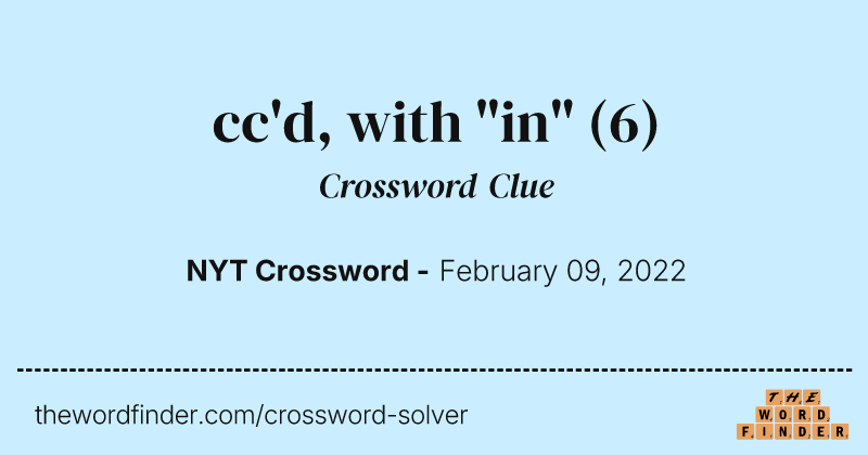 cc'd, with "in" crossword clue image