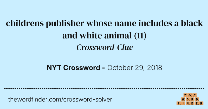 childrens publisher whose name includes a black and white animal crossword clue image