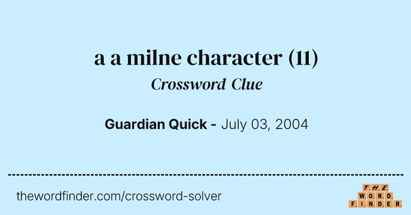 a a milne character crossword clue image
