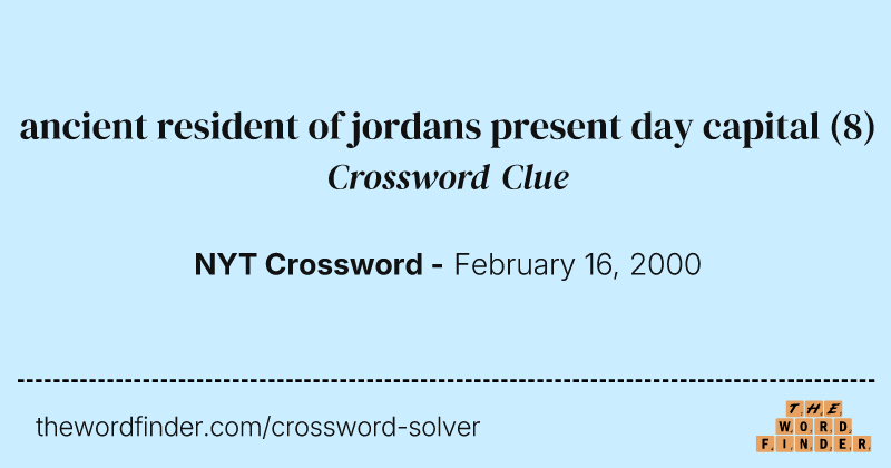 ancient resident of jordans present day capital crossword clue image