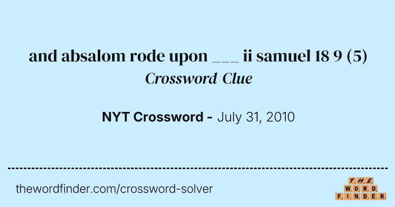 and absalom rode upon ___ ii samuel 18 9 crossword clue image