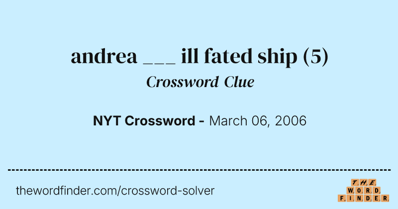 andrea ___ ill fated ship crossword clue image