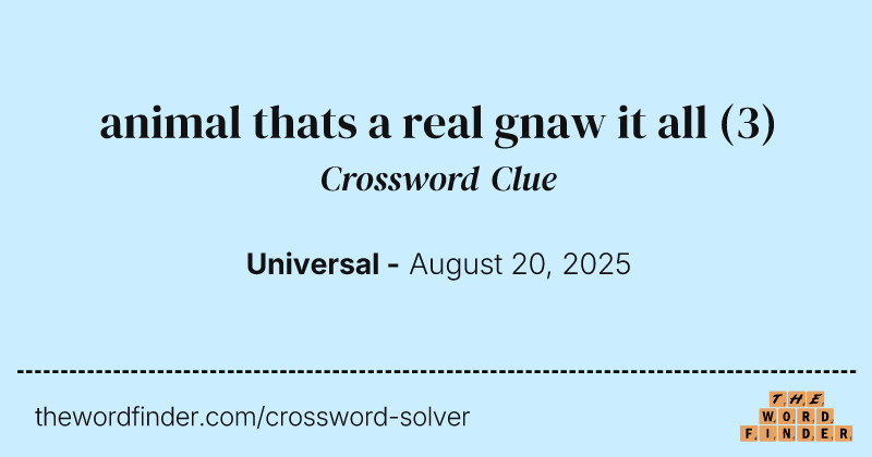 animal thats a real gnaw it all crossword clue image