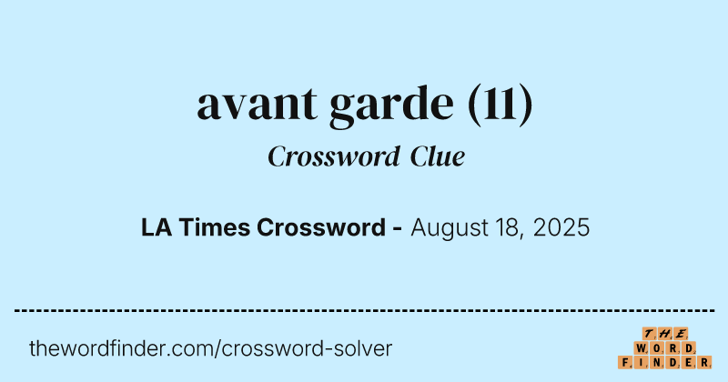 avant garde crossword clue image