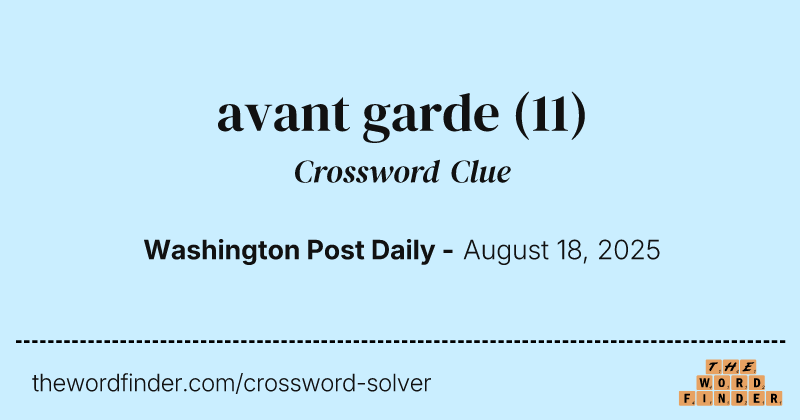 avant garde crossword clue image