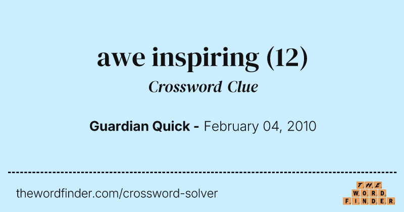awe inspiring crossword clue image