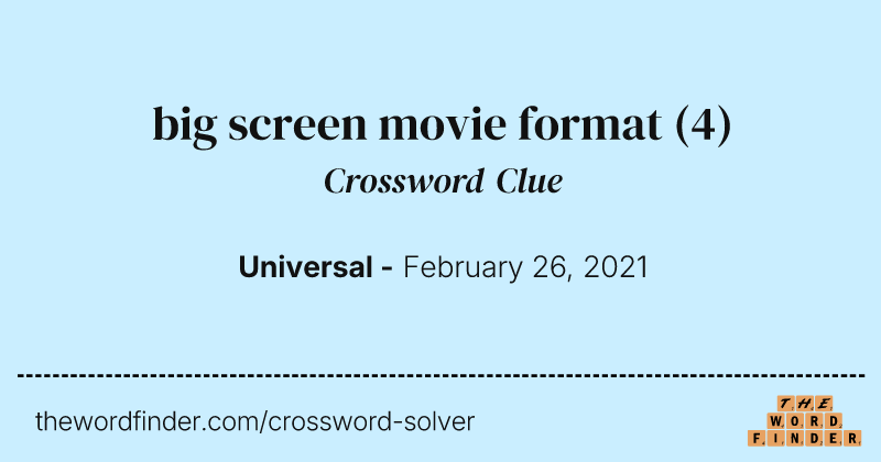 big screen movie format crossword clue image