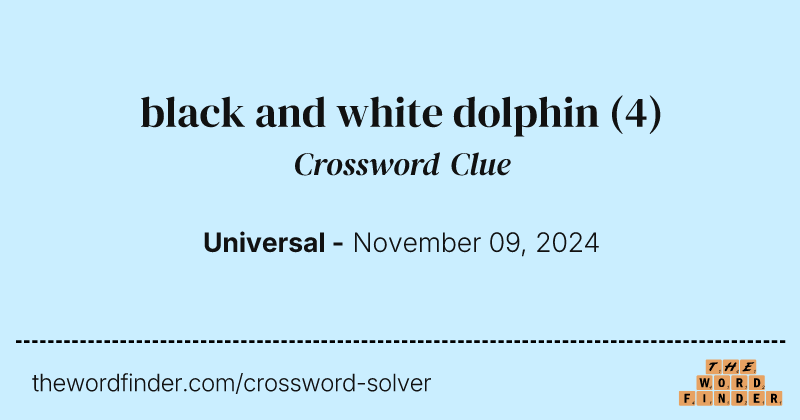 black and white dolphin crossword clue image