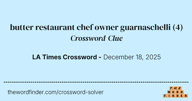 butter restaurant chef owner guarnaschelli crossword clue image