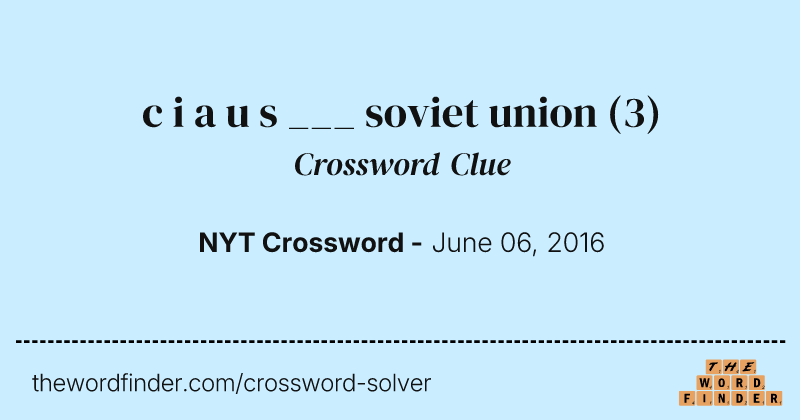 c i a u s ___ soviet union crossword clue image