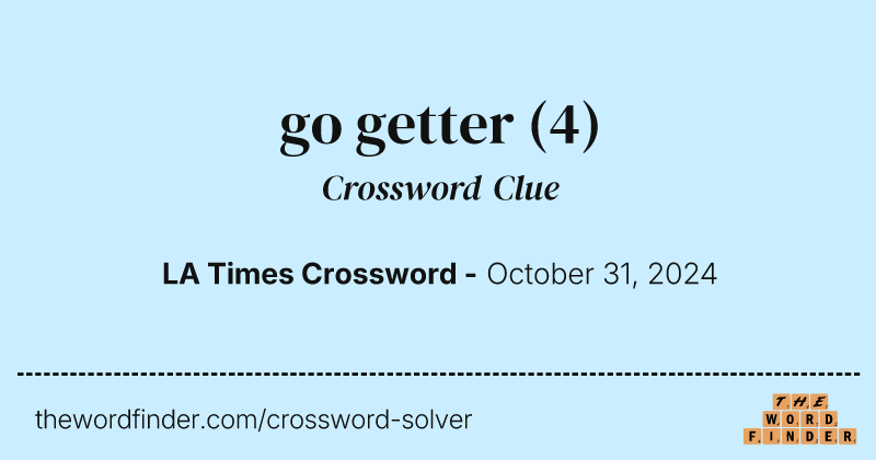 go getter crossword clue image