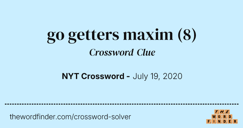 go getters maxim crossword clue image