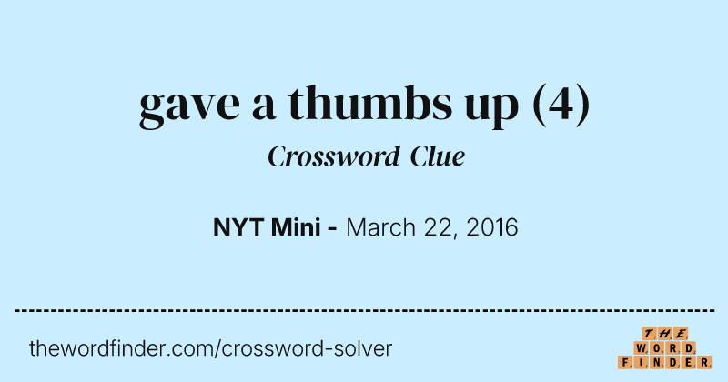 gave a thumbs up crossword clue image