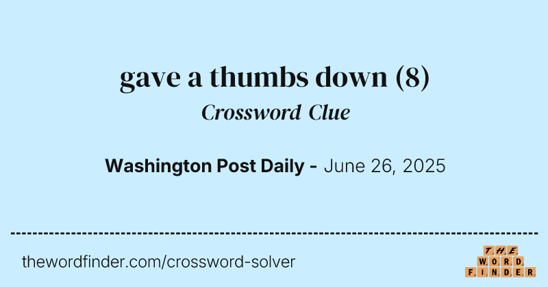 gave a thumbs down crossword clue image