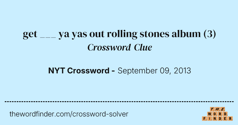 get ___ ya yas out rolling stones album crossword clue image