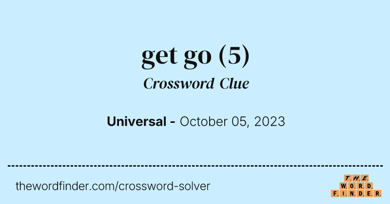 get go crossword clue image